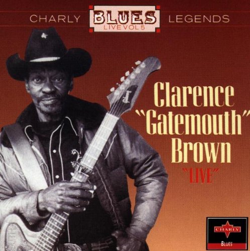 Brown , Clarence 'Gatemouth' - Live