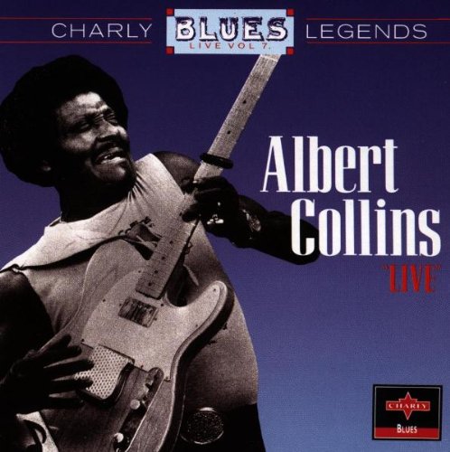 Collins , Albert - Live (Charly Blues Legends 7)