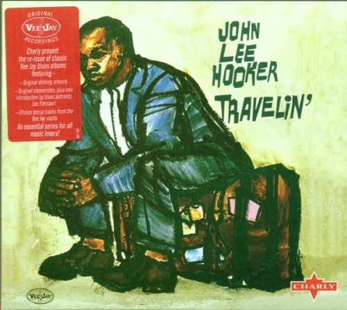 Hooker , John Lee - Travelin' (Reissue)