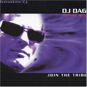 DJ Dag - Join the tribe