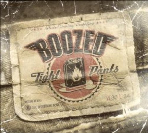 Boozed - Tight Pants [Vinyl LP]