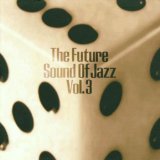 Sampler - Future sounds of jazz 6