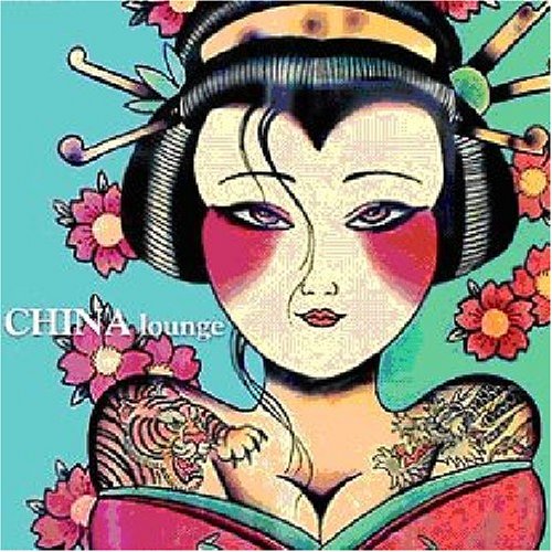 DJ Red Buddha - China Lounge Featuring Shanghai Divas