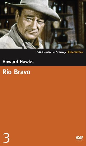 DVD - Rio Bravo (Süddeutsche Zeitung / Cinemathek Lieblingsfilme 03)