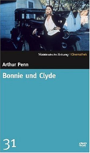 DVD - Bonnie and Clyde (Süddeutsche Zeitung / Cinemathek Lieblingsfilme 31)