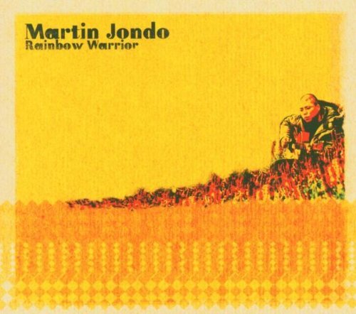 Jondo , Martin - Rainbow Warrior (EP)