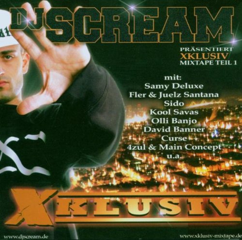 DJ Scream - Xklusiv Mixtape Teil 1