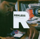 Rekless - Von Zuhause aus