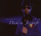 P.R. Kantate - Dick in jeschäft