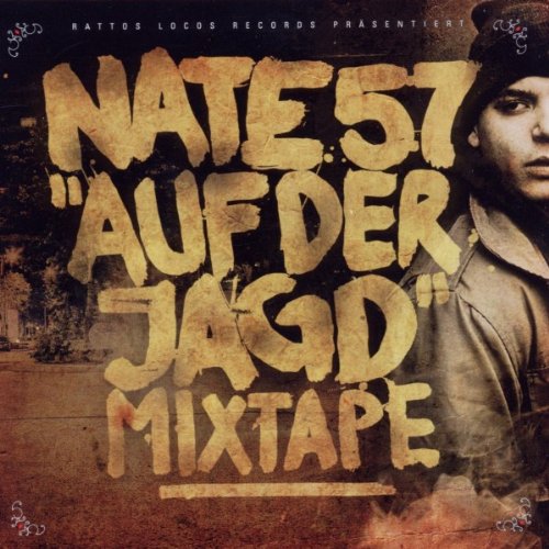 Nate57 - Auf der Jagd