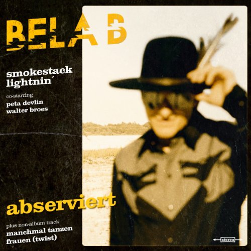 Bela B & Smokestack Lightnin' - Abserviert (7''+CD Single) [Vinyl Single] [Vinyl LP]