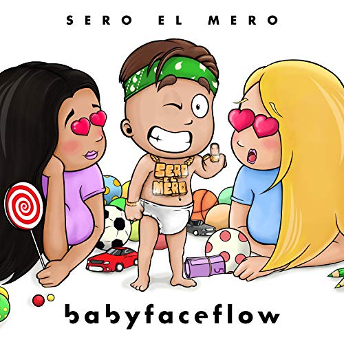 Sero El Mero - BabyFaceFlow (LTD Fanbox)