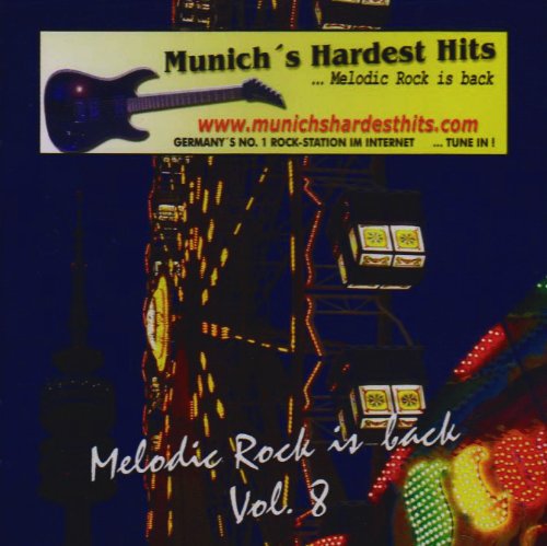 Sampler - Munich's Hardest Hits - Melodic Rock is back 8