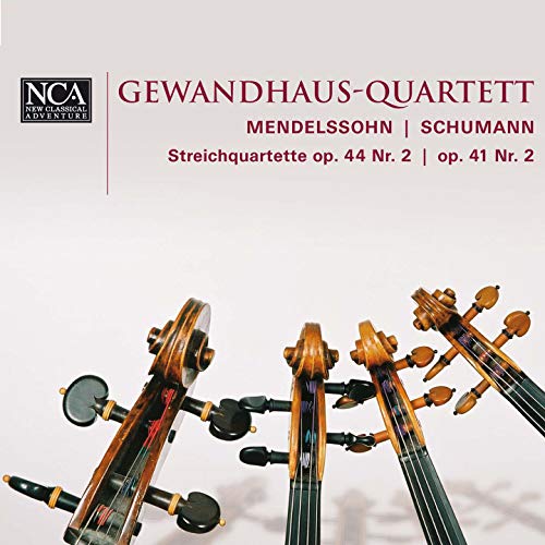 Gewandhaus-Quartett - Mendelssohn: Streichquartett, Op. 44 Nr. 2 / Schumann: Streichquartett: Op. 41 Nr. 2