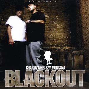 Chakuza & Bizzy Montana - Blackout