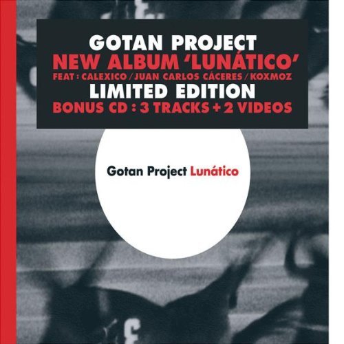 Gotan Project - Lunatico (Limited Edition)