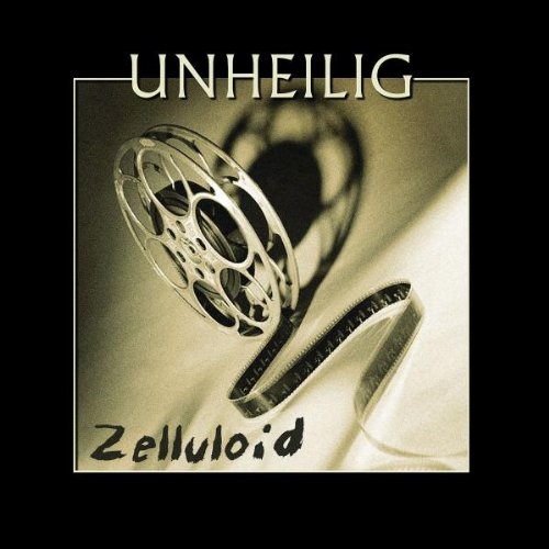 Unheilig - Zelluloid (Re-Release)