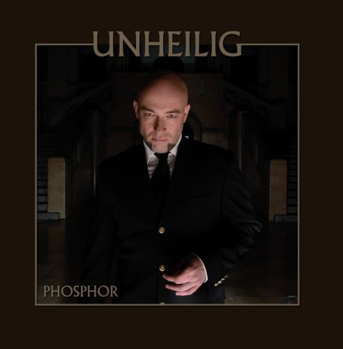 Unheilig - Phosphor (Re-Release)