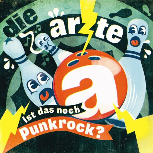 die Arzte - Ist das noch Punkrock?