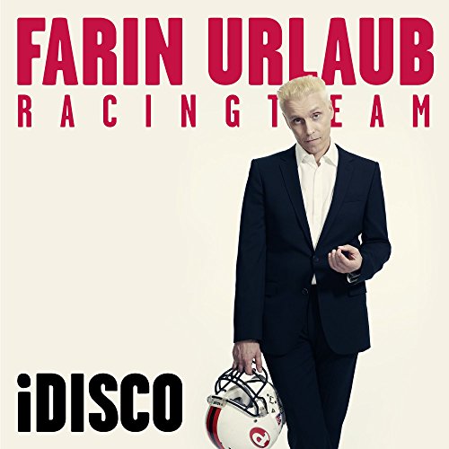 Farin Urlaub Racing Team - iDisco (Limited Digipack)