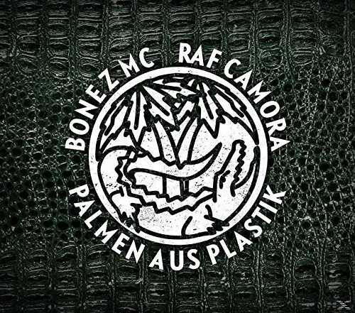 Bonez MC & RAF Camora - Palmen aus Plastik