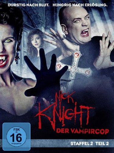  - Nick Knight, der Vampircop - Staffel 2, Teil 2 [3 DVDs]