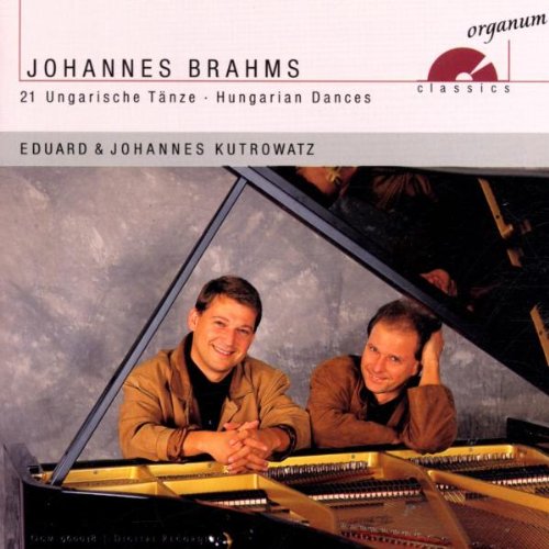 Brahms , Johannes - 21 Ungarische Tänze (Kutrowatz , Eduard & Johannes)