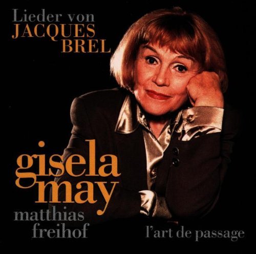 Gisela May - Gisela May Singt Jacques Brel