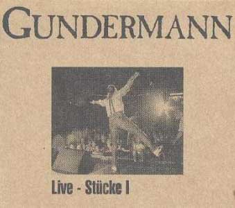 Gundermann - Live - Stücke I