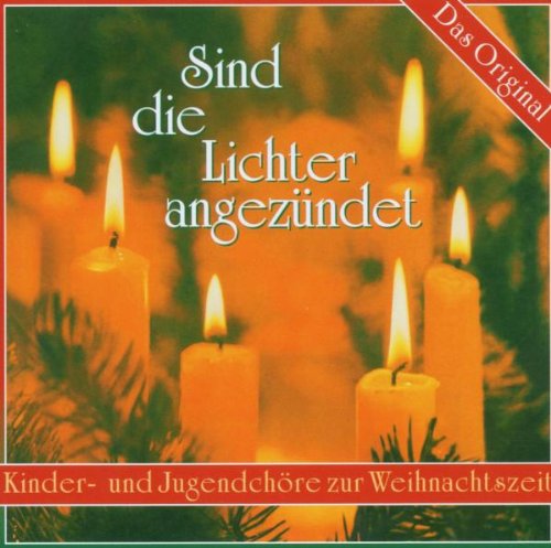 Various - Sind die Lichter Angezündet