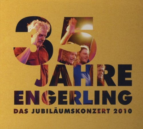 Engerling - 35 Jahre - Das Jubiläumskonzert 2010