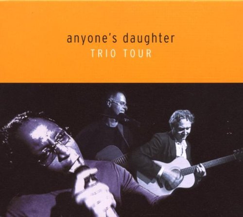 Anyone's Daughter - Trio Tour (CD DVD) (Numbered) (Limited Edition)