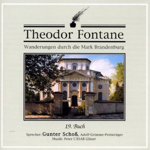 Fontane , Theodor - Wanderungen durch die Mark Brandenburg - Buch 19