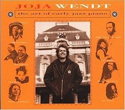 Wendt , Joja - The Art Of Early Jazz Piano