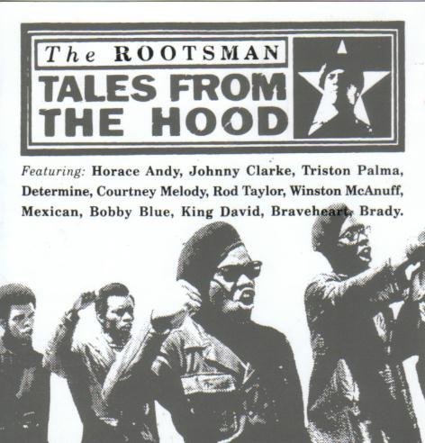 Rootsman , The - Tales from the hood