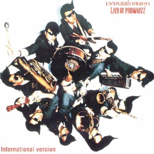 Leningrad Cowboys - Live in Prowinzz