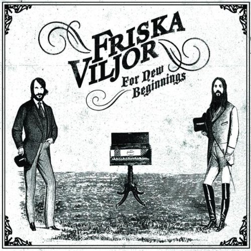 Friska Viljor - For New Beginnings (Vinyl)