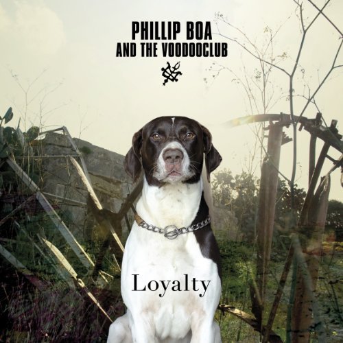 Phillip & the Voodooclub Boa - Loyalty-Deluxe Edition