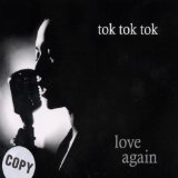 Tok Tok Tok - 50 Ways to Leave Your Lover