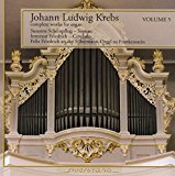 Krebs , Johann Ludwig - Complete Works For Organ 5 (Scheinpflug, Friedrich, Friedrich an der Silbermann-Orgel zu Frankenstein)