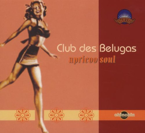 Club des Belugas - Apricoo Soul