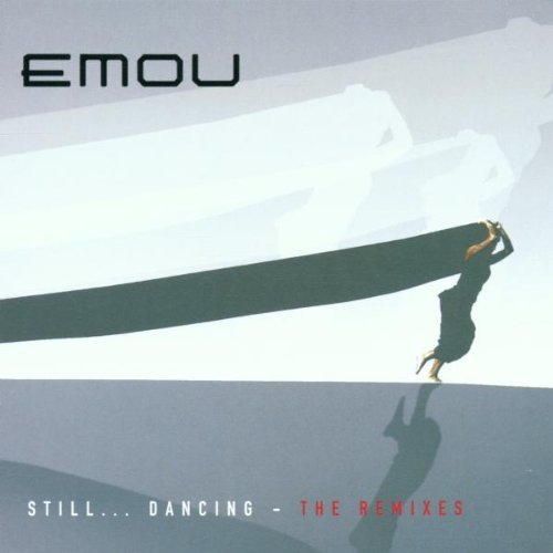 Emou - Still... Dancing - The Remixes