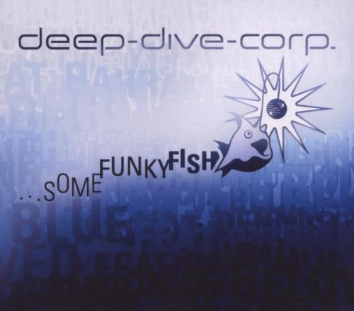 Deep Dive Corp. - Some funky fish