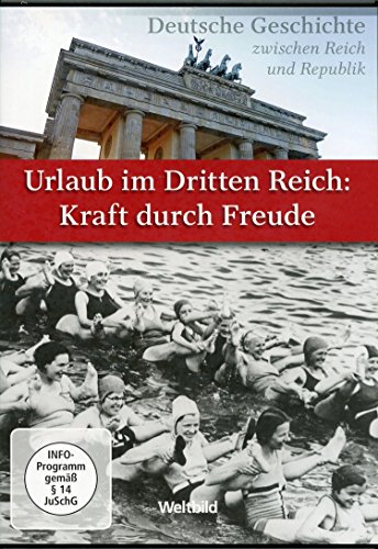 DVD - Urlaub im Dritten Reich: Kraft durch Freude