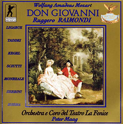 Mozart , Wolfgang Amadeus - Don Giovanni (GA) (Raimondi, Kegel, Zerbini, Kozma, Ligabue, Sciutti, Taddei, Monreale)