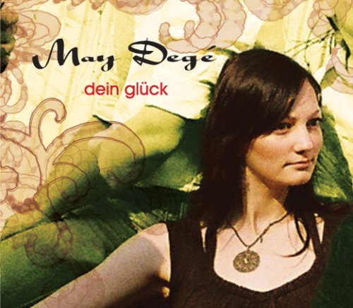 Dege , May - Dein Glück (Maxi)