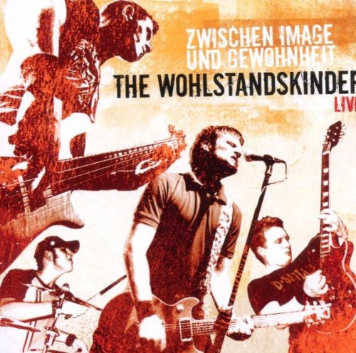 Wohlstandskinder , The - Zwischen Image und Gewohnheit