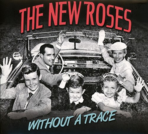 the New Roses - Without a Trace