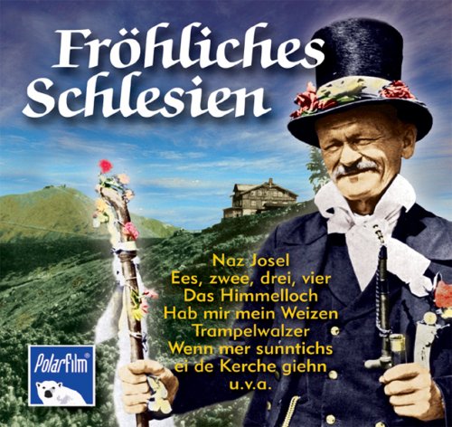 Sprecher: Viktor Tietze - Fröhliches Schlesien