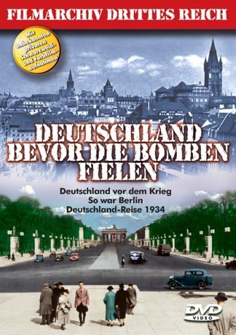 DVD - Deutschland bevor die Bomben fielen